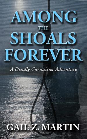 Book cover of Among The Shoals Forever