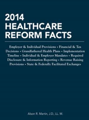 Cover of the book 2014 Healthcare Reform Facts by Diane Richardson