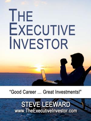 Cover of the book The Executive Investor by Mike Arman