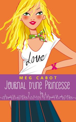 Cover of the book Journal d'une princesse - Tome 2 - Premiers pas by Mercedes Ron