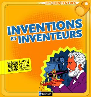 Cover of the book Inventions et inventeurs - Les Concentrés by Robin Benway