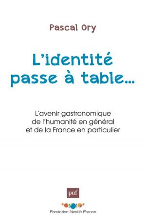 Cover of the book L'identité passe à table by Michel Meyer