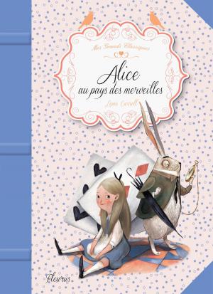 Cover of the book Alice au pays des merveilles by Claire Renaud, Vincent Villeminot
