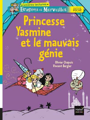 Cover of the book Princesse Yasmine et le mauvais génie by Joël Dubosclard, Michel Barlow, Bénédicte Reveyrand, Georges Decote, Paul Verlaine