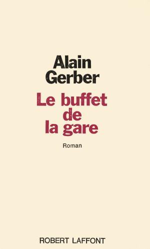 Cover of the book Le buffet de la gare by Guillaume BINET, Pauline GUÉNA