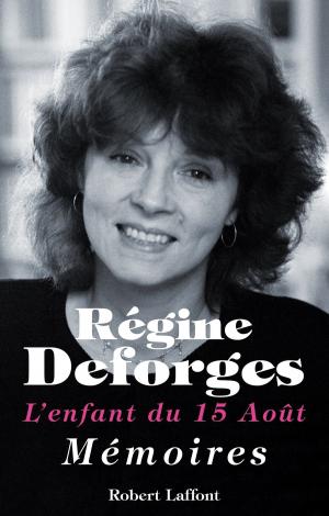 Cover of the book L'enfant du 15 août by Martin PAGE