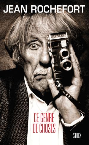 Cover of the book Ce genre de choses by Jean-Claude Perrier