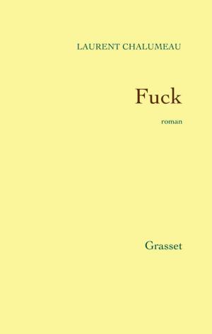 Cover of the book Fuck by Renaud Dély