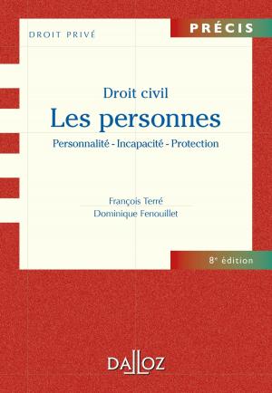 Cover of the book Droit civil. Les personnes. Personnalité - Incapacité - Protection by Corinne Saint-Alary-Houin, Roger Saint-Alary