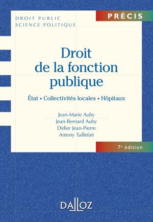 Cover of the book Droit de la fonction publique. État . Collectivités locales . Hôpitaux by Jean Lacouture