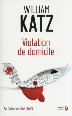 Cover of the book Violation de domicile by Tristan SAVIN
