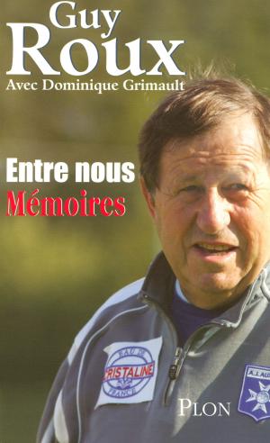 Cover of the book Entre nous by Bertrand SOUBELET