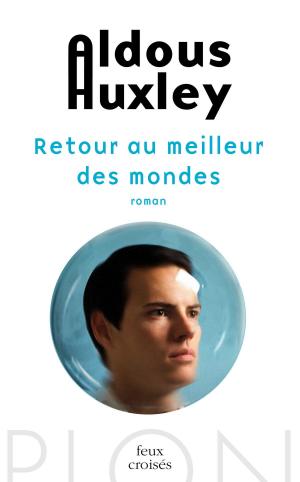 Cover of the book Retour au meilleur des mondes by Thierry MARX, Odile BOUHIER