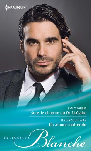 Book cover of Sous le charme du Dr St Claire - Un amour inattendu