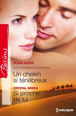 Book cover of Un cheikh si ténébreux - Si proche de lui