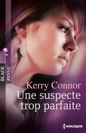 Cover of the book Une suspecte trop parfaite by Brenda Minton
