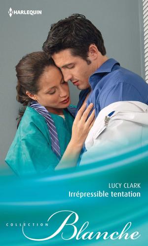 Cover of the book Irrépressible tentation by Clara Bayard