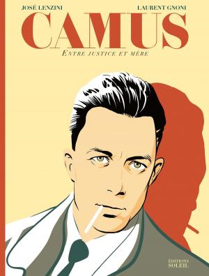Cover of the book Camus, entre Justice et Mère by Fabrice David, Éric Bourgier