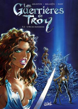 Cover of the book Les Guerrières de Troy T02 by Jean-Luc Istin, Alain Brion