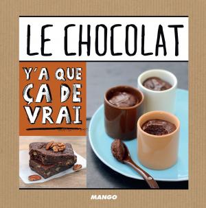 Cover of the book Le chocolat by Perrette Samouïloff