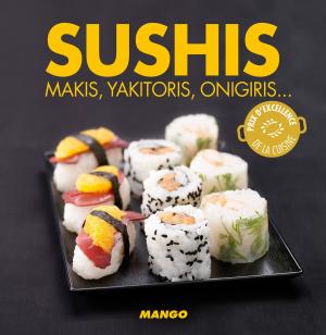 Cover of the book Sushis by Marie-Aline Bawin, Elisabeth De Lambilly