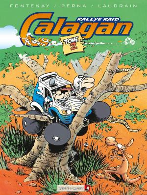 Book cover of Calagan - Rallye raid - Tome 02