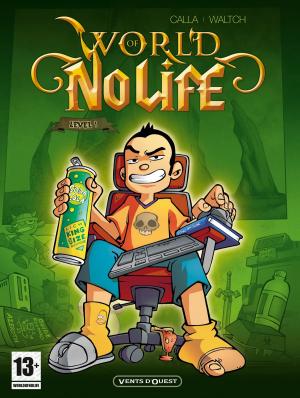 Cover of the book World of no life - Tome 01 by Collectif