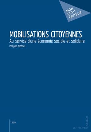 Cover of the book Mobilisations citoyennes by Adeline Le Nouvel - Illustrations : Caroline Pourchier