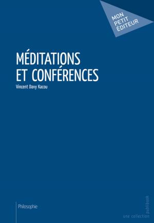 Cover of the book Méditations et conférences by Philippe San Marco