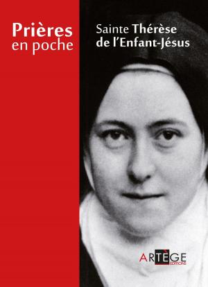 Cover of the book Prières en poche - Sainte Thérèse de l'Enfant Jésus by Collectif