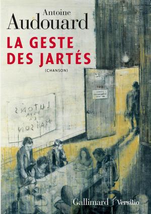 Cover of the book La geste des jartés by Fabrice Midal