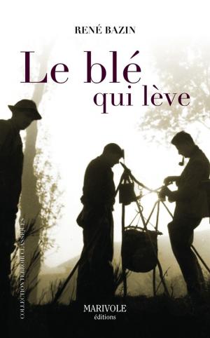 Cover of the book Le Blé qui lève by Pierre Aguétant