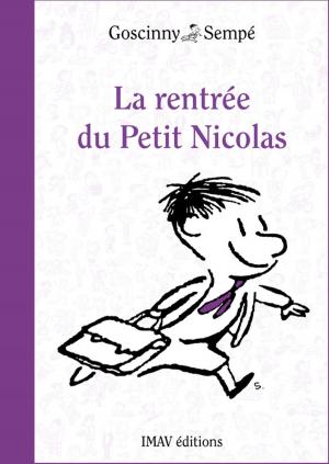 Cover of the book La rentrée du Petit Nicolas by Jean-Jacques Sempé, René Goscinny