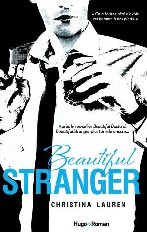 Cover of the book Beautiful Stranger - Version Française by Katy Evans