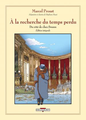 Cover of the book À la recherche du temps perdu - Intégrale by Corbeyran, Étienne Leroux, Loïc Chevallier