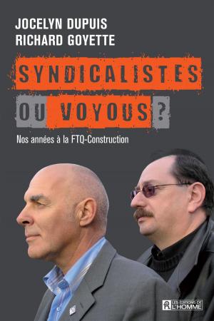 Cover of the book Syndicalistes ou voyous? by Andrea Jourdan