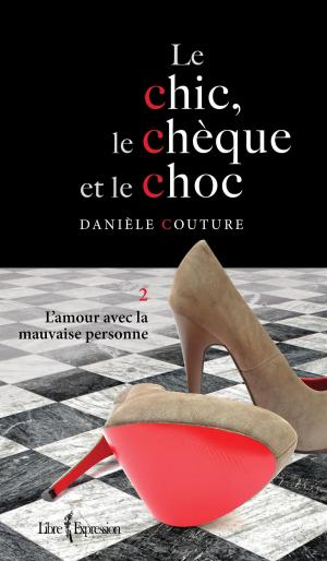 Cover of Le Chic, le Chèque et le Choc, tome 2