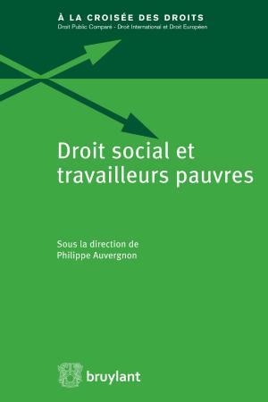 Cover of the book Droit social et travailleurs pauvres by Marc Latza