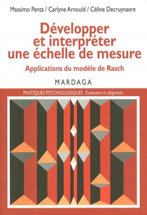 Cover of the book Développer et interpréter une échelle de mesure by Nicolas Favez, Joëlle Darwiche