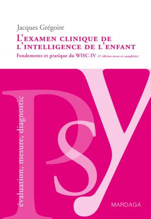 Cover of the book L'examen clinique de l'intelligence de l'enfant by Juliette Nothomb