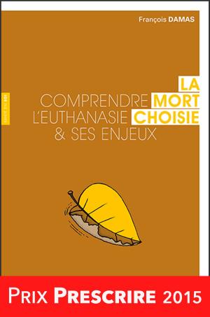 Book cover of La mort choisie