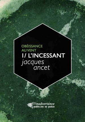 Book cover of L'Incessant