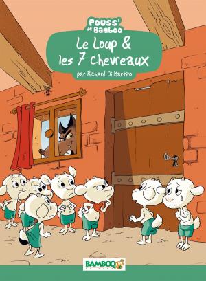 bigCover of the book Le Loup et les 7 chevreaux by 