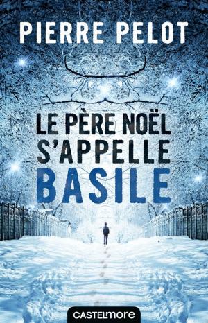 Cover of the book Le Père Noël s'appelle Basile by The Harvard Lampoon
