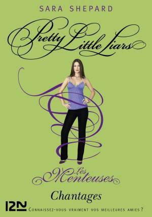 Cover of the book Les Menteuses - tome 10 : Chantages by Lauren BROOKE
