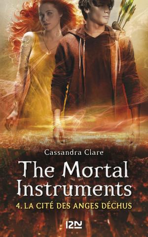 Cover of the book The Mortal Instruments - tome 4 by Peter JAMES