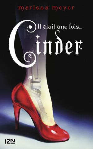 Cover of the book Il était une fois... Cinder by Anne PERRY