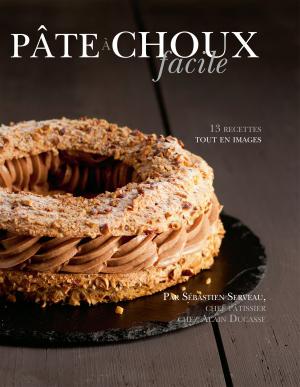 Cover of the book Pâte à choux facile by Christophe Adam
