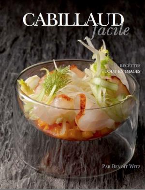 Cover of the book Cabillaud facile by Joel Robuchon, Sophie Dudemaine