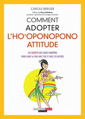 Cover of the book Comment adopter l'ho'oponopono attitude by Catherine Dupin